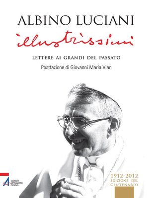 cover image of Illustrissimi. Lettere ai grandi del passato